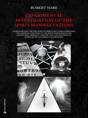 cover image of Experimental Investigation of the Spirit Manifestations